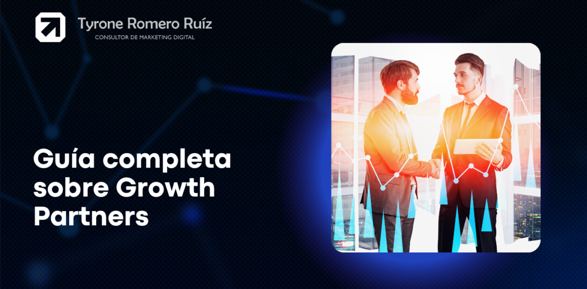 Growth Partners Guía Completa