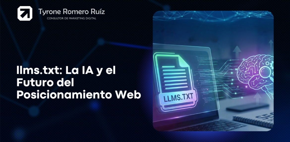 llms.txt: La IA y el Futuro del Posicionamiento Web 1 llms.txt La IA y el Futuro del SEO
