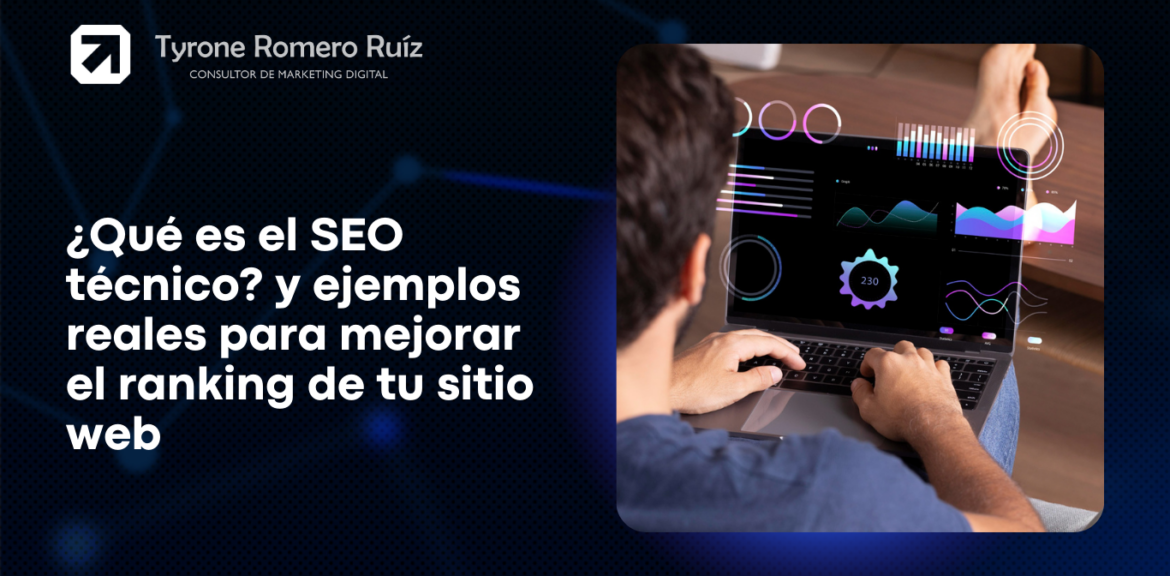 Qué Es SEO Técnico Y Cómo Mejorar El Ranking De Tu Web 1