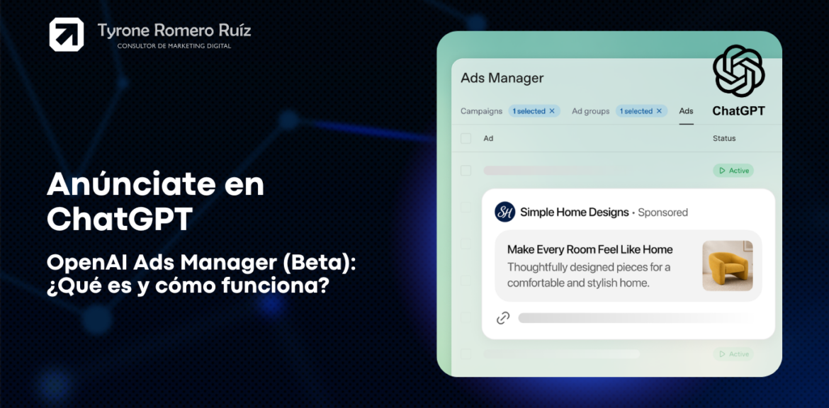 OpenAI Ads Manager (Beta): ¿Qué es y cómo funciona? 1 Anúnciate en ChatGPT con OpenAI Ads Manager
